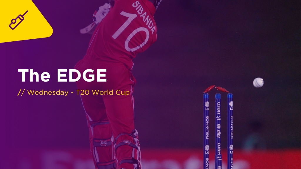 THE EDGE Weds: T20 World Cup ENGLAND V BANGLADESH
