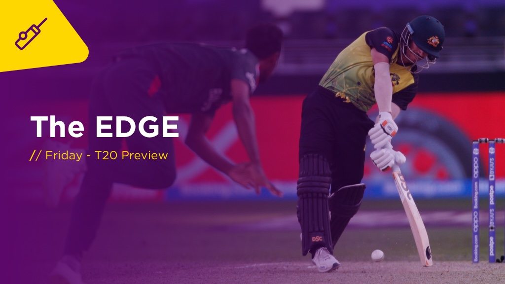 THE EDGE Fri: Australia v England 3rd T20