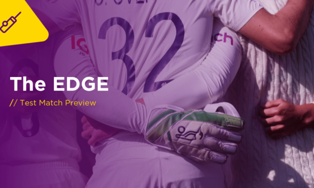 THE EDGE Thurs: England v South Africa 3rd Test