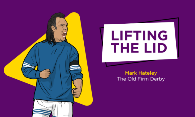 LIFTING THE LID: Mark Hateley On The Old Firm Derby