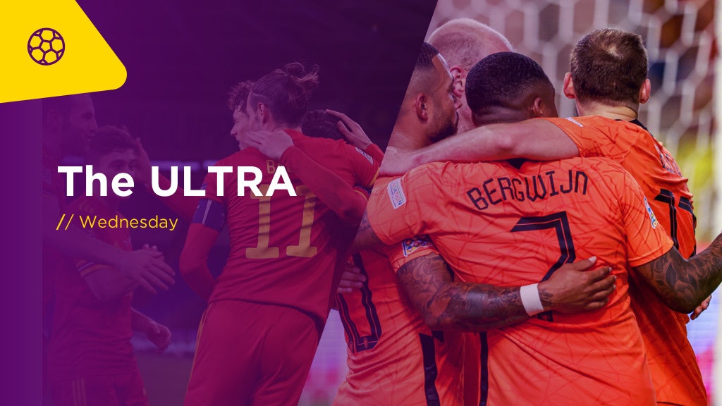 THE ULTRA Weds: Nations League Preview