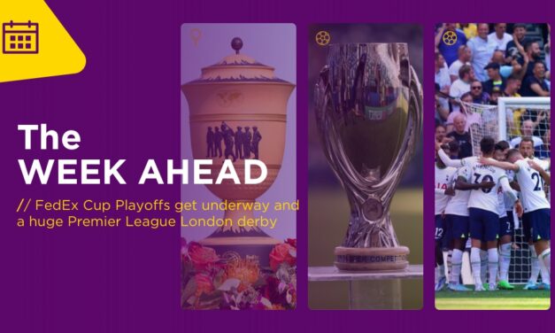 WEEK AHEAD: FedEx Cup Playoffs Get Underway And A Huge Premier League London Derby