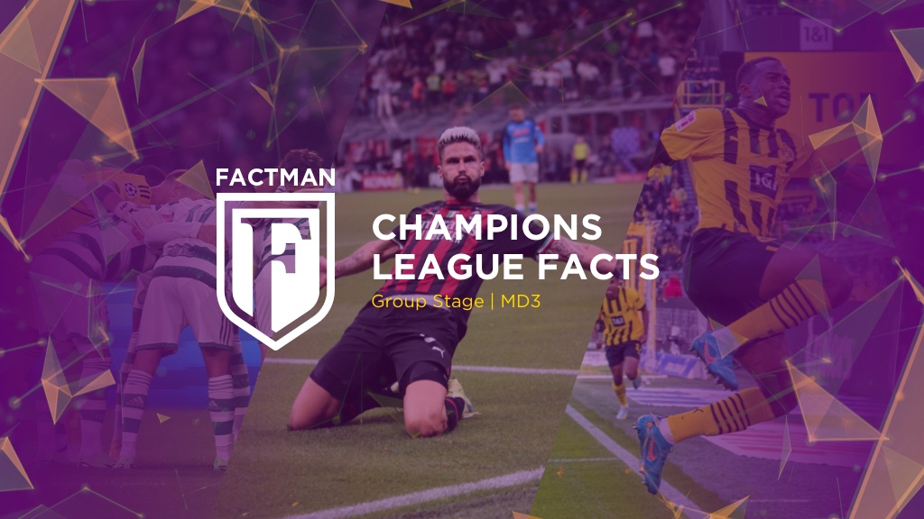 FACTMAN Weds: Champions League MD3