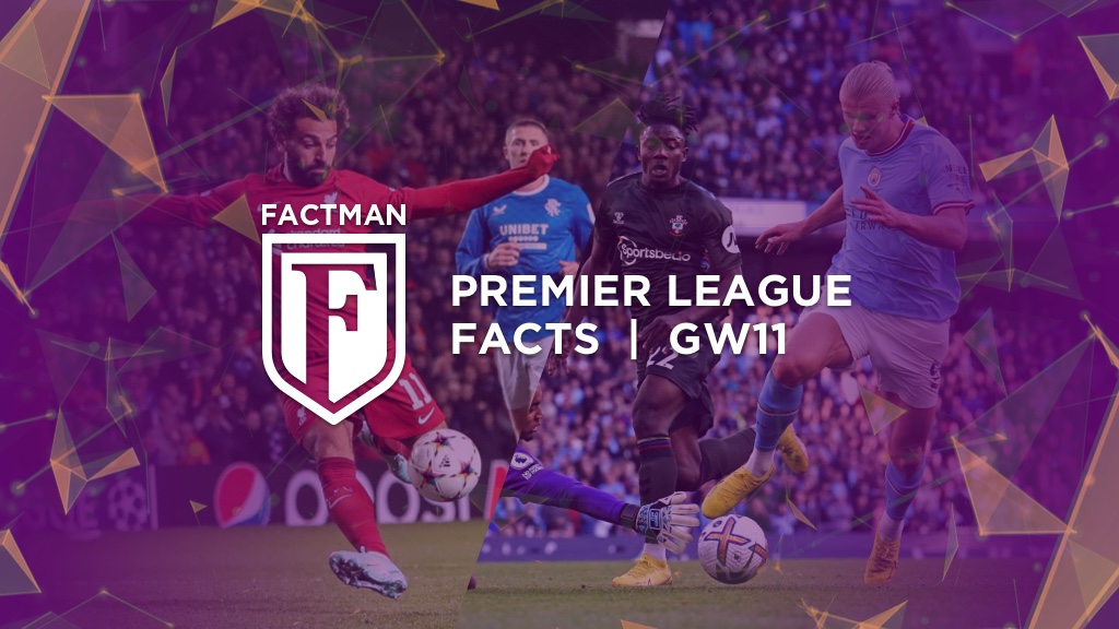 FACTMAN: Premier League GW11