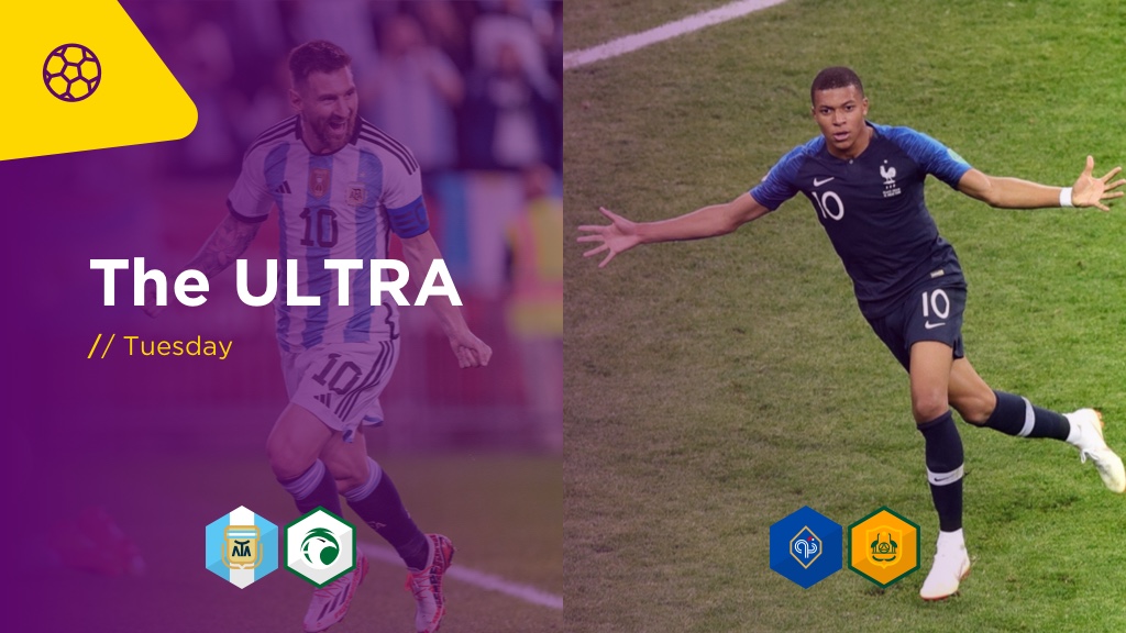 WORLD CUP ULTRA Tues: ARGENTINA v SAUDI ARABIA, DENMARK v TUNISIA, MEXICO v POLAND, FRANCE v AUSTRALIA